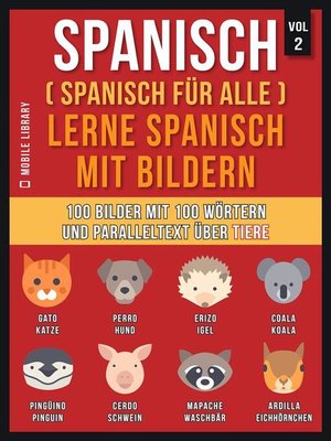 cover image of Spanisch (Spanisch für alle) Lerne Spanisch mit Bildern (Vol 2)